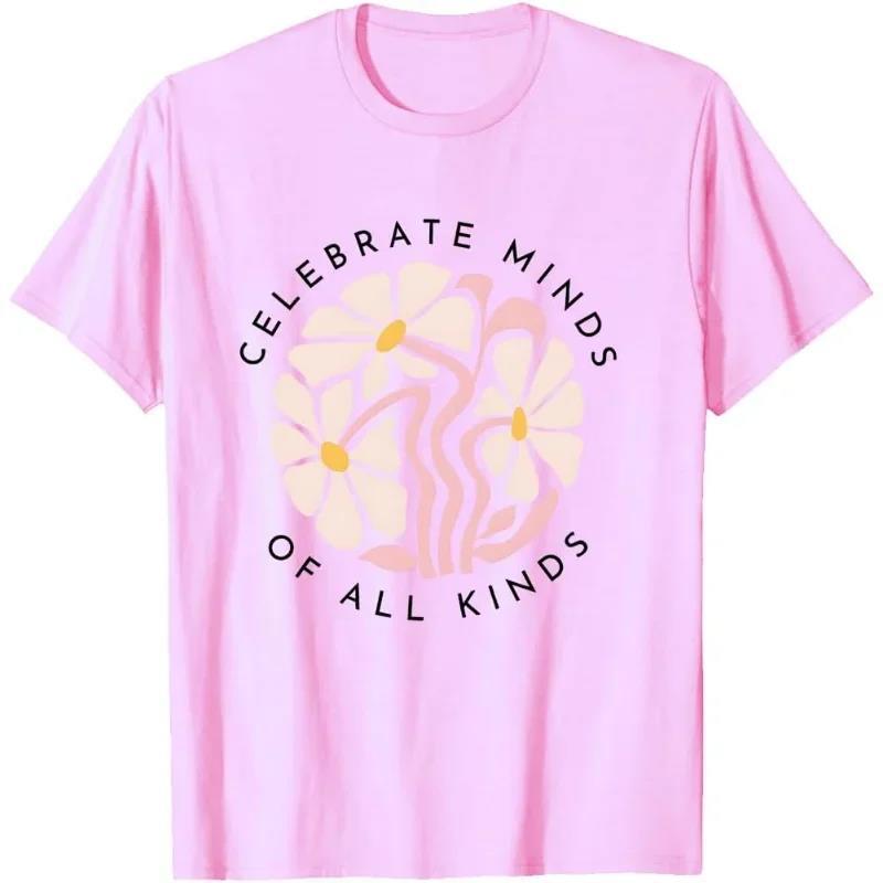 Celebrate Minds of All Kinds Shirt, Celebrate Minds